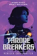 E-Book (epub) Thronebreakers von Rebecca Coffindaffer