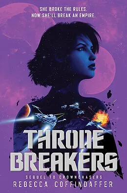E-Book (epub) Thronebreakers von Rebecca Coffindaffer
