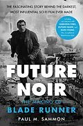 E-Book (epub) Future Noir von Paul M. Sammon