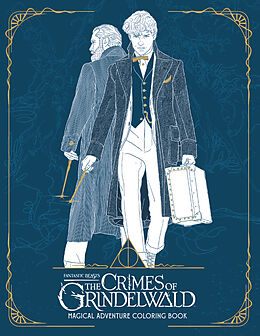 Kartonierter Einband Fantastic Beasts: The Crimes of Grindelwald - Magical Adventure Coloring Book von HarperCollins Publishers