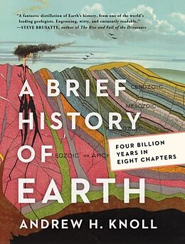 Couverture cartonnée A Brief History of Earth de Andrew H. Knoll