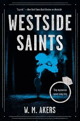E-Book (epub) Westside Saints von W. M. Akers