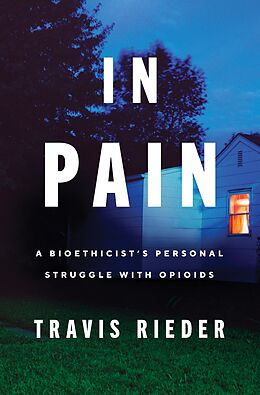 eBook (epub) In Pain de Travis Rieder