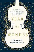 E-Book (epub) Year of Wonder von Clemency Burton-Hill