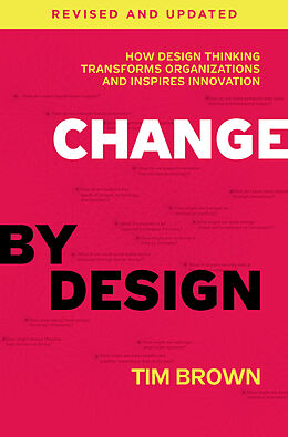 Livre Relié Change by Design, Revised and Updated de Tim Brown