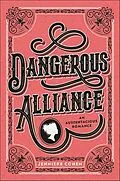 E-Book (epub) Dangerous Alliance von Jennieke Cohen
