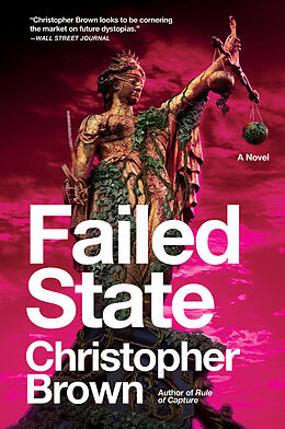Kartonierter Einband Failed State von Christopher Brown