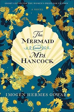 E-Book (epub) The Mermaid and Mrs. Hancock von Imogen Hermes Gowar