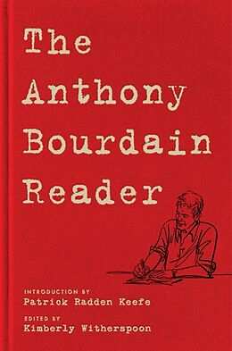 Livre Relié The Anthony Bourdain Reader de Anthony Bourdain