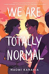 eBook (epub) We Are Totally Normal de Rahul Kanakia