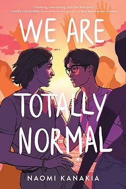 E-Book (epub) We Are Totally Normal von Rahul Kanakia
