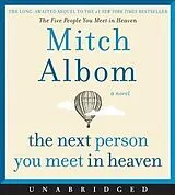 Audio CD (CD/SACD) The Next Person You Meet in Heaven CD von Mitch Albom