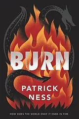 Kartonierter Einband Burn von Patrick Ness
