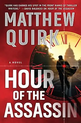E-Book (epub) Hour of the Assassin von Matthew Quirk