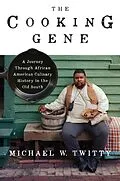 E-Book (epub) The Cooking Gene von Michael W. Twitty