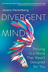 Kartonierter Einband Divergent Mind von Jenara Nerenberg