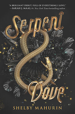 Couverture cartonnée Serpent & Dove de Shelby Mahurin