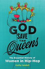 eBook (epub) God Save the Queens de Kathy Iandoli