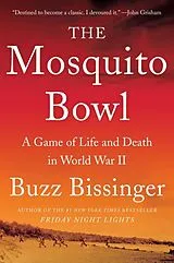 Kartonierter Einband The Mosquito Bowl von Buzz Bissinger