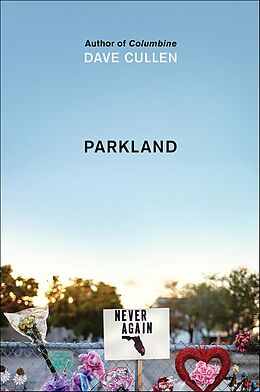 E-Book (epub) Parkland von Dave Cullen