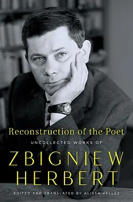 E-Book (epub) Reconstruction of the Poet von Zbigniew Herbert