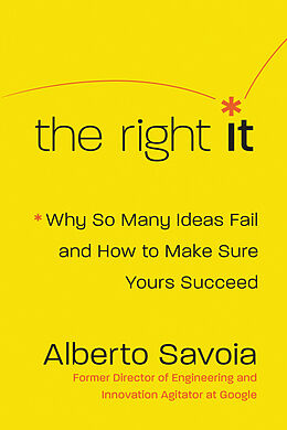 Livre Relié The Right It de Alberto Savoia