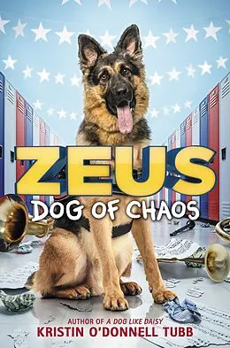 E-Book (epub) Zeus, Dog of Chaos von Kristin O'Donnell Tubb