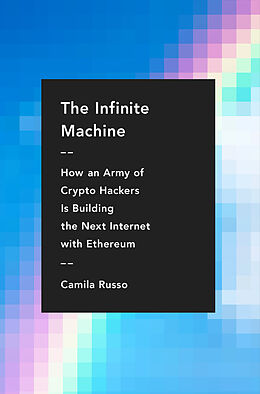 Fester Einband The Infinite Machine von Camila Russo