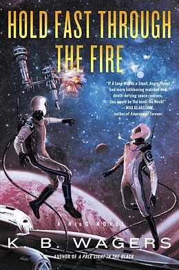 E-Book (epub) Hold Fast Through the Fire von K. B. Wagers