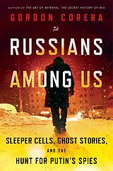 eBook (epub) Russians Among Us de Gordon Corera