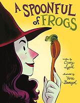 Livre Relié A Spoonful of Frogs de Casey Lyall