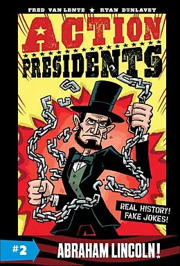 E-Book (epub) Action Presidents: Abraham Lincoln! von Fred Van Lente