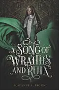 E-Book (epub) A Song of Wraiths and Ruin von Roseanne A. Brown