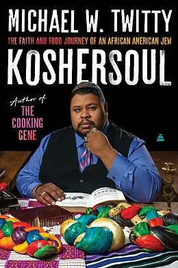 E-Book (epub) Koshersoul von Michael W. Twitty