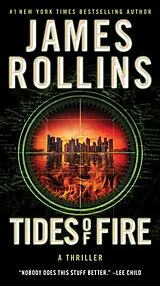 Kartonierter Einband Tides of Fire von James Rollins