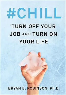 E-Book (epub) #Chill von Bryan E. Robinson