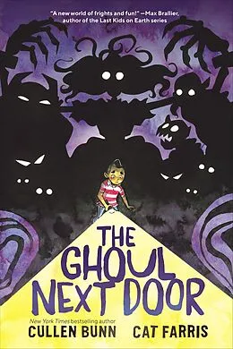 E-Book (epub) The Ghoul Next Door von Cullen Bunn, Cat Farris