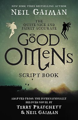 E-Book (epub) Quite Nice and Fairly Accurate Good Omens Script Book von Neil Gaiman