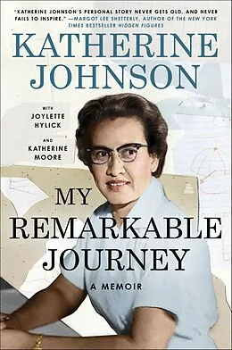 E-Book (epub) My Remarkable Journey von Katherine Johnson, Joylette Hylick, Katherine Moore