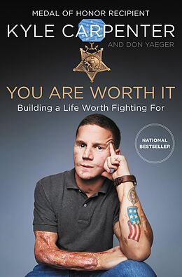 eBook (epub) You Are Worth It de Kyle Carpenter, Don Yaeger