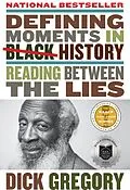E-Book (epub) Defining Moments in Black History von Dick Gregory