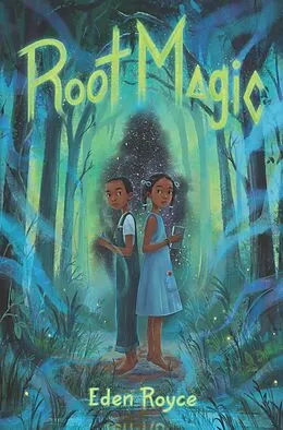 E-Book (epub) Root Magic von Eden Royce