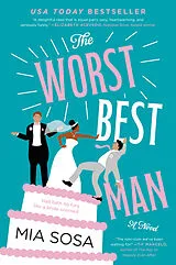 Kartonierter Einband The Worst Best Man von Mia Sosa
