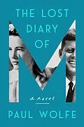 E-Book (epub) The Lost Diary of M von Paul Wolfe