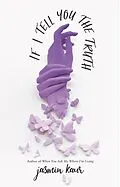 E-Book (epub) If I Tell You the Truth von Jasmin Kaur