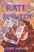 E-Book (epub) Kate In Between von Claire Swinarski