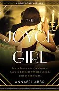 E-Book (epub) The Joyce Girl von Annabel Abbs