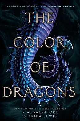 Couverture cartonnée The Color of Dragons de R. A. Salvatore, Erika Lewis