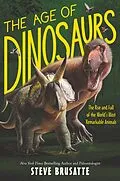 E-Book (epub) The Age of Dinosaurs von Steve Brusatte