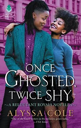 E-Book (epub) Once Ghosted, Twice Shy von Alyssa Cole